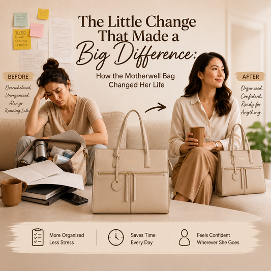 The Little Change That Made a Big Difference: How the Motherwell Bag Changed Her Life